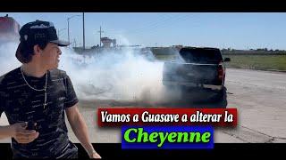 Vamos a Guasave a alterar la Cheyenne  ,,,, así jalo 