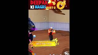 Deepak ki nagri  part 2 | free fire funny moments| #shorts #freefire #deepakrds #shortsfeed