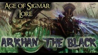 Age of Sigmar Lore: Arkhan the Black