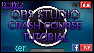 OBS Studio Crash Course |Tutorial|