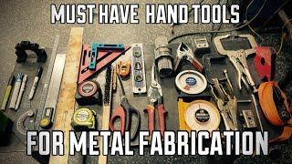 Beginners Guide to Metal Fabrication | Must Have Hand Tools!