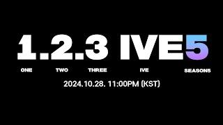 1,2,3 IVE 5 TEASER #1