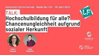 Hochschulbildung für alle? Chancenungleichheit aufgrund sozialer Herkunft - Bassim, Urbatsch - U:FF