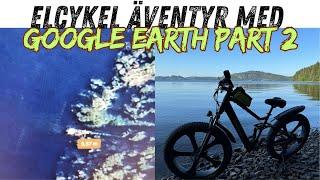 Elcykel Äventyr Med Google Earth Part 2