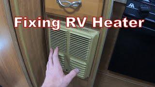 Would You Have Overlooked This? Fixing my Atwood RV Heater