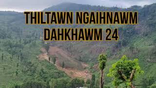 Thiltawn Ngaihnawm Dahkhawm 24