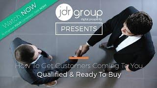 JDR Group: The Customer Journey - Get More Customers Coming To You