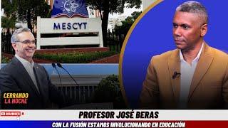 Profesor José Beras: Con la fusión estamos involucionando en educación