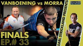 Shane Van Boening vs John Morra / FINALS - Ep. #33 Earl Strickland Presents! - 10 Ball