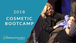 Cosmetic Boot Camp 2018 | US Dermatology Partners