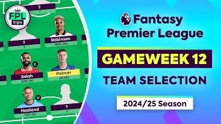 FPL GW12: TEAM SELECTION | Solanke Out? | Gameweek 12 | Fantasy Premier League 2024/25 Tips