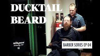 Barber Beard Trim & Shave Series Ep 04 (The Ducktail Beard)