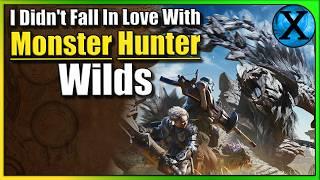 I Didn't Fall In Love With Monster Hunter Wilds | Review