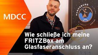 MDCC | Wie schließe ich meine FRITZBox an das Glasfasernetz an?