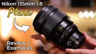 Nikon 135mm Plena - Great, But Not For Everyone (Review and Examples)