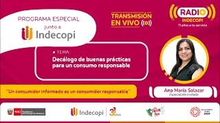 Conoce el Decálogo de buenas prácticas para un consumo responsable  -  radio Indecopi 18/03/2024