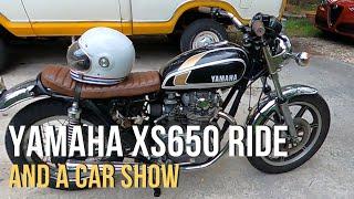 Yamaha XS650 Ride and a Car Show