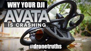 WHY your DJI AVATA is CRASHING.