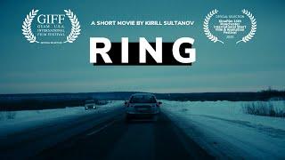 "Кольцо" - трейлер короткометражного фильма/ "The Ring" - short movie trailer