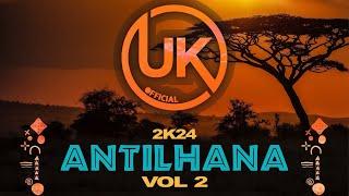 Antilhana Mix #2 - By Dj UK Official ( Música Dos Kotas ) 2024