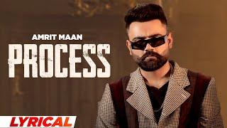 Process - Lyrical | Amrit Maan | Mad Mix | Latest Punjabi Songs 2024 | New Punjabi Songs 2024