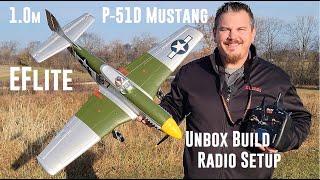 E-flite - P-51D Mustang - 1.0m - Unbox, Build, & Radio Setup