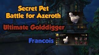 Secret Pet (Battle for Azeroth) - Francois the golddigger.