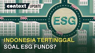 ESG Funds Dilirik Jadi Skema Investasi yang Menarik