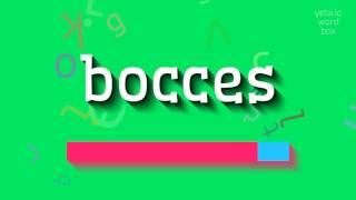 HOW TO SAY BOCCES? #bocces