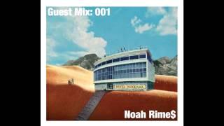 SamuraiHacks Guest Mix 001: Noah Rime$