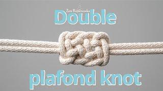 Double plafond knot