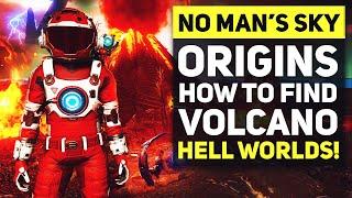 HOW TO FIND VOLCANOES in No Man's Sky Origins Update | No Man's Sky Tips & Tricks