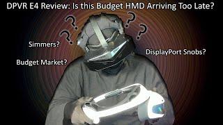 DPVR E4 Review | Does a Quest 2 With a Displayport Even Have a Market in 2023?