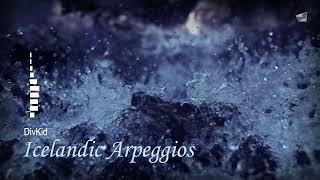 Icelandic Arpeggios • DivKid | Favorite Track One Hour Non-stop Version