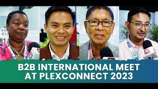 B2B International Meet at Plexconnect 2023 | Unleashing Global Business Opportunities