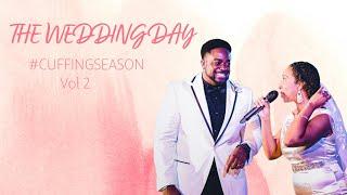 The Wedding Day | Cuffing Season Vol. 2 | Part 1 | Jerry & Tanisha Flowers