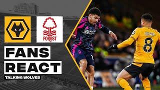 Wolves Fans React To Wolves 0-3 Nottingham Forest