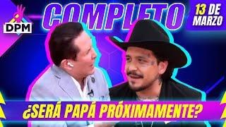 ¡Christian Nodal con Gustavo Infante! | De Primera Mano Completo | 13/03/2025