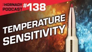 Ep. 138 - Temperature Sensitivity