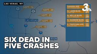 Las Vegas Police investigate 5 deadly crashes, where 6 people died in a span of a week