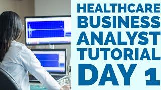 ️ HEALTHCARE  BUSINESS ANALYST TRAINING  - DAY 1 #claim