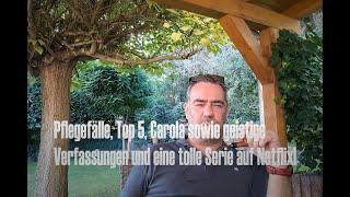 Von Pflegefällen, Top 5, Carola sowie geistigen Verfassungen und Lupin bei Netflix!