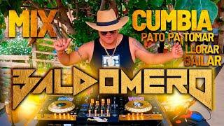 MIX CUMBIA PATO PA’ TOMAR #1 DJ BALDOMERO