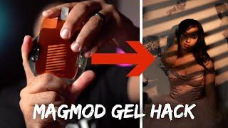 Magmod GEL HACK!