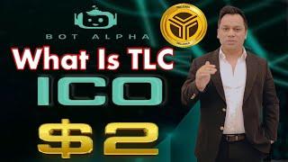 What is TLC ICO? Crypto Currency Bitcoin | Forex Trading Botbro Botalpha | Online Earning Real Fake