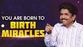 You are born to birth miracles | Prophet Ezekiah Francis