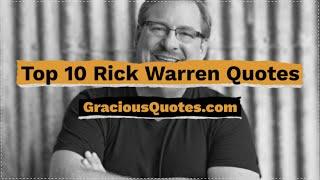 Top 10 Rick Warren Quotes - Gracious Quotes