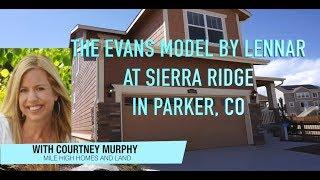 New Homes & Real Estate in Parker Colorado - The Evans Model by Lennar at Sierra Ridge