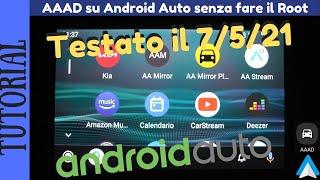 TUTORIAL - Come far funzionare le app SENZA ROOT con AAAD 1.3.1 Android Auto Apps Downloader