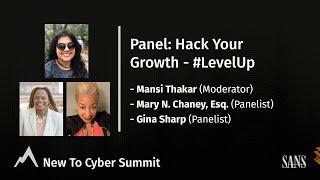 Panel: Hack Your Growth - #LevelUP